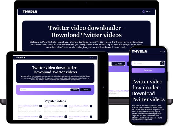 Twitter Video Downloader compatible with all devices